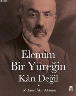 Elemim Bir Yüreğin Kârı Değil