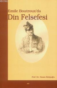 Emile Boutrox'da Din Felsefesi