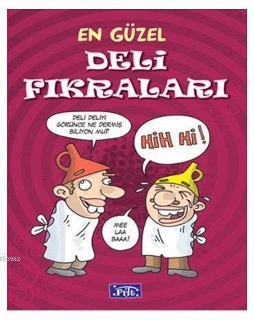 En Güzel Deli Fıkraları