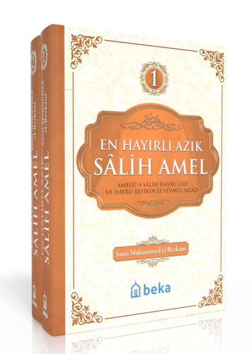 En Hayırlı Azık Salih Amel – 2 Cilt Takım