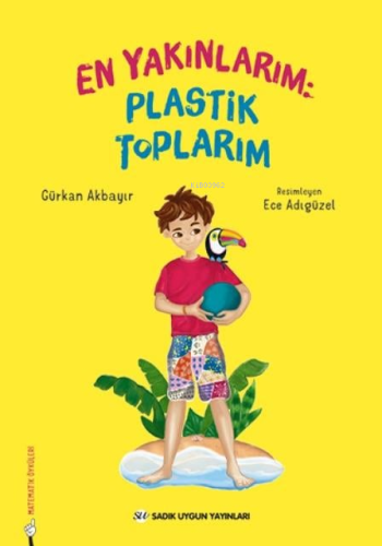 En Yakınlarım Plastik Toplarım