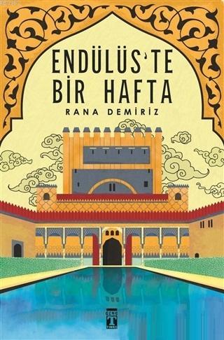 Endülüs'te Bir Hafta