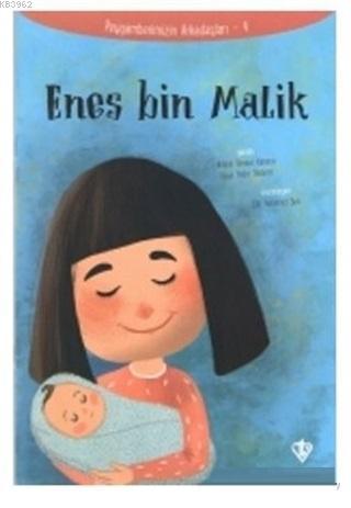 Enes Bin Malik - Peygamberimizin Arkadaşları 4