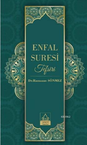 Enfal Suresi Tefsiri (Ciltli)