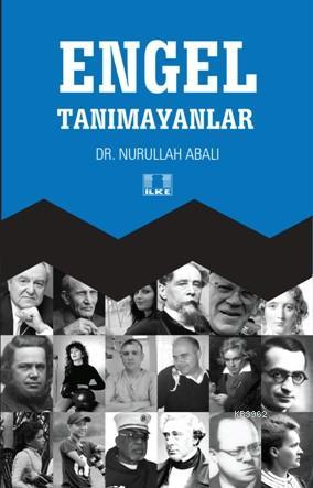 Engel Tanımayanlar