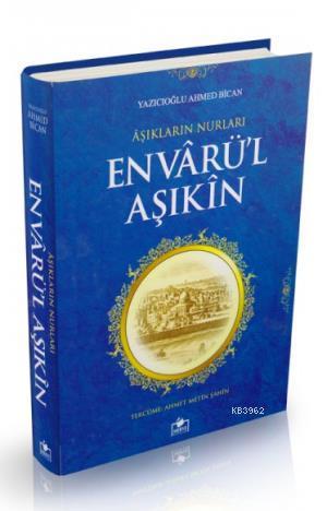 Envarül Aşıkın (2. Hamur)