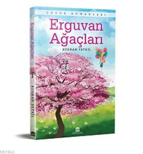 Erguvan Ağaçları