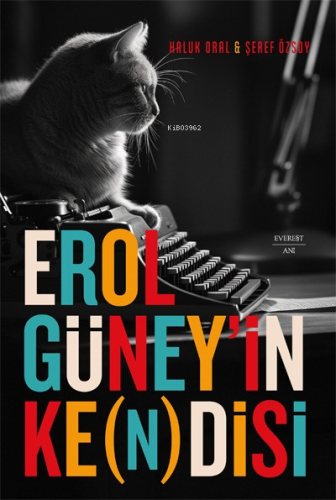 Erol Güney'in Ke(n)disi