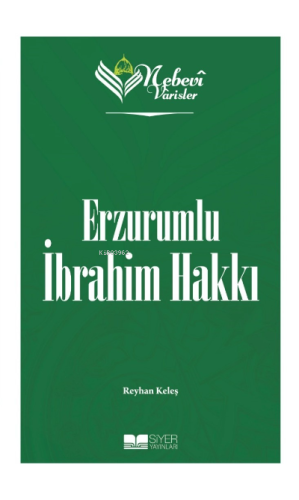 Erzurumlu İbrahim Hakkı;Nebevi Varisler 82