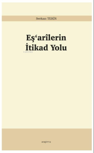 Eş‘arîlerin İtikad Yolu