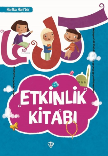 Etkinlik Kitabı - Harika Harfler