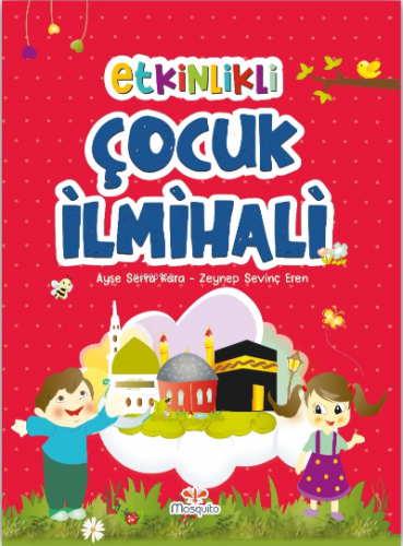 Etkinlikli Çocuk İlmihali