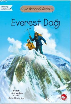 Everest Dağı - Ne Nerede? Serisi