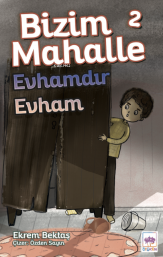 Evhamdır Evham - Bizim Mahalle 2