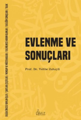 Evlenme ve Sonuçları