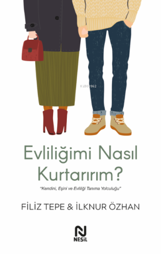 Evliliğimi Nasıl Kurtarırım?