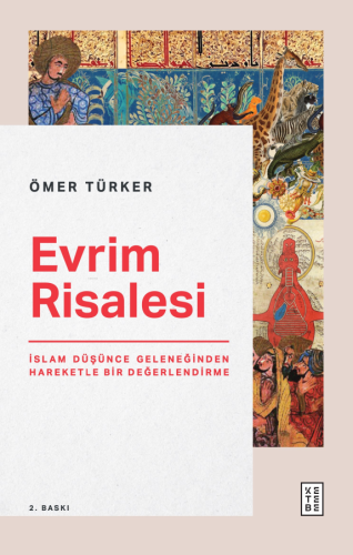 Evrim Risalesi;İslam Düşünce Geleneğinden Hareketle Bir Değerlendirme