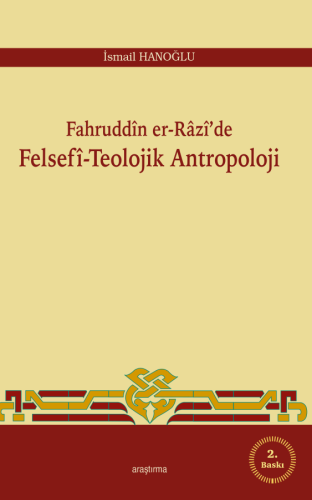 Fahruddin er-Razi'de Felsefi -Teolojik Antropoloji