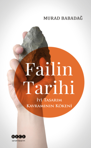 Failin Tarihi;İyi Tasarım Kavramının Kökeni