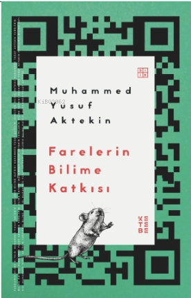 Farelerin Bilime Katkısı