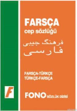 Farsça Cep Sözlüğü; Farsça-Türkçe Türkçe-Farsça