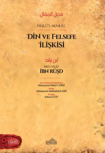 Faslü -l -Makal;Felsefe ve Din İlişkisi