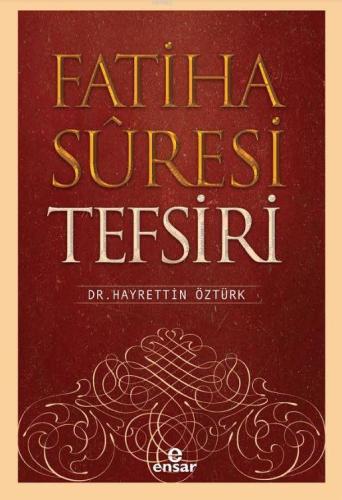 Fatiha Suresi Tefsiri