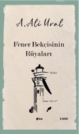 Fener Bekçisinin Rüyaları