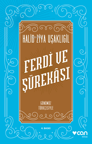 Ferdi Ve Şürekası; Günümüz Türkçesiyle