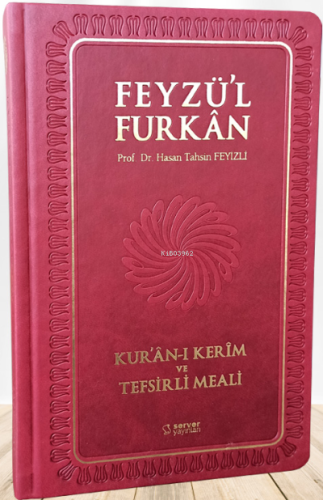 Feyzü'l Furkân Kur'ân-ı Kerîm ve Tefsirli Meali - Büyük Boy - Ciltli -