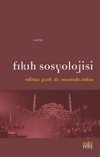 Fıkıh Sosyolojisi