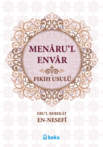 Fıkıh Usulü - Menarul Envar