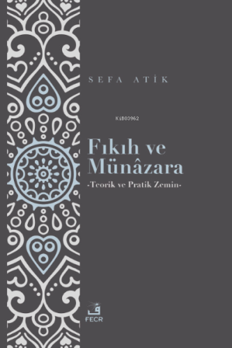 Fıkıh ve Münâzara