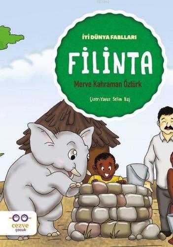 Filinta - İyi Dünya Fablları