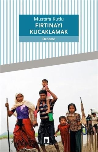 Fırtınayı Kucaklamak