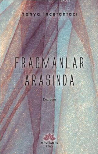 Fragmanlar Arasında