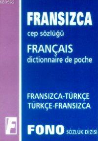 Fransızca Cep Sözlüğü; Fransızca-Türkçe Türkçe-Fransızca