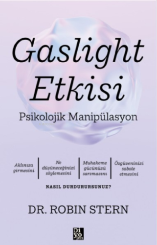 Gaslight Etkisi - Psikolojik Manipülasyon