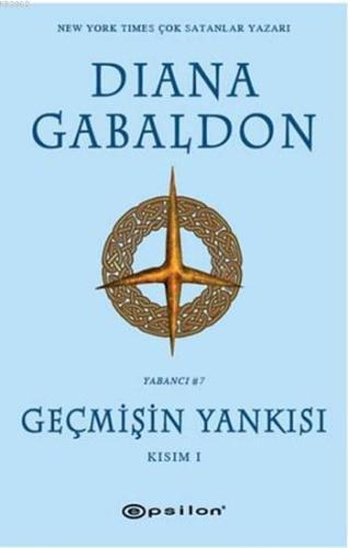 Geçmişin Yankısı Kısım I; Yabancı Serisi