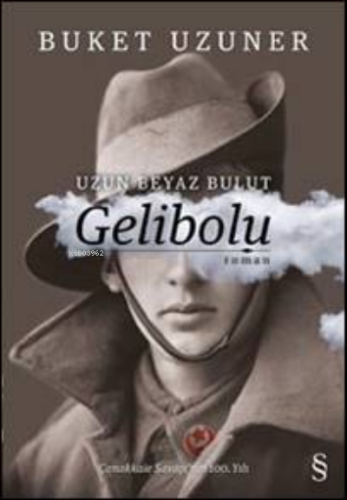 Gelibolu; Uzun Beyaz Bulut