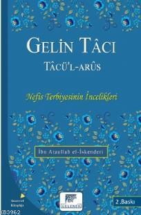 Gelin Tâcı Tâcü'l Arûs