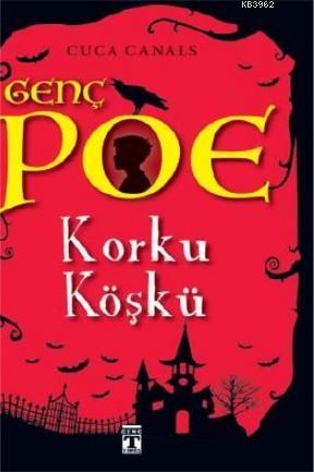 Genç Poe / Korku Köşkü 3