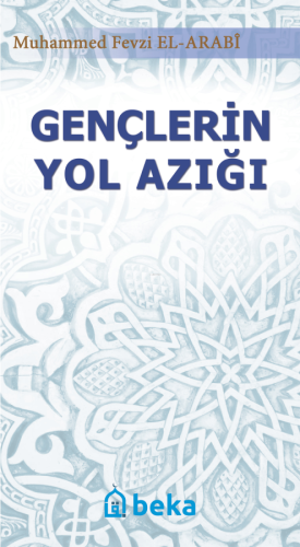 Gençlerin Yol Azığı