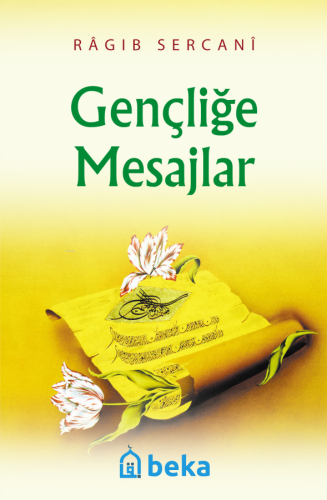 Gençliğe Mesajlar (Cep Boy)