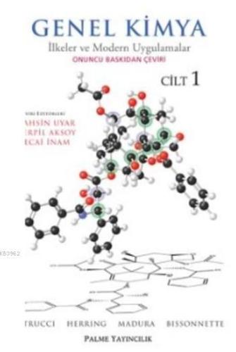 Genel Kimya Cilt 1; İlkeler ve Modern Uygulamalar