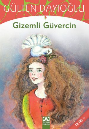 Gizemli Güvercin; 10+ Yaş