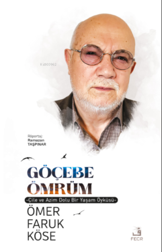 Göçebe Ömrüm