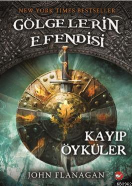 Gölgelerin Efendisi - Kayıp Öyküler