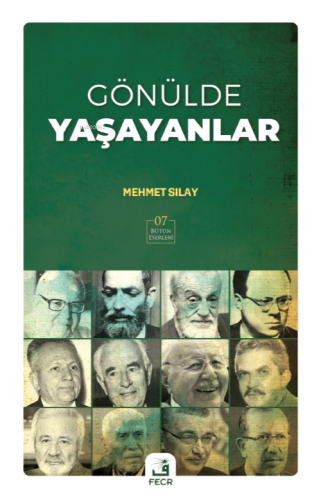 Gönülde Yaşayanlar