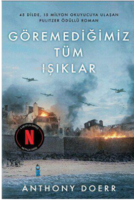 Göremediğimiz Tüm Işıklar